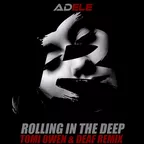 Adele - Rolling In The Deep (Tomi Owen & Deaf Remix)