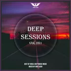 Deep Sessions vol.281 (Vocal Deep House Music)