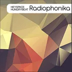 Heyspace & HungryBeat - Radiophonika #90