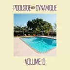 Poolside Vol. 10