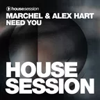 Need You (feat. Marchel)