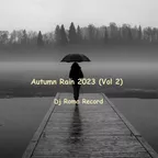 Autumn Rain 2023 vol.2