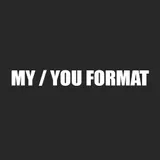 MY YOU FORMAT