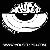 MOUSE-P RECORDS LABEL Official Page