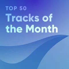 Top 50: Tracks of the Month