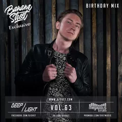 Deep Light #63 (Bananastreet Mix April 2015)