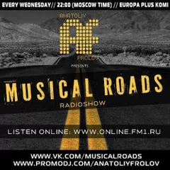 Anatoliy Frolov - Musical Roads 108 (25.03.2015) (No Hopes Guest Mix)