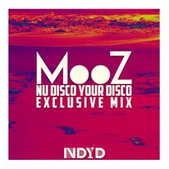 Nu Disco Your Disco Exclusive Mix (April 2015)