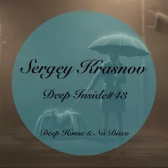 Sergey Krasnov - Deep Inside#43