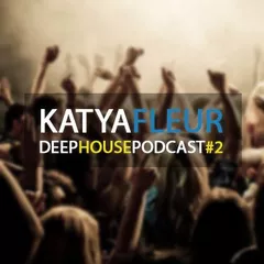 Deep house podcast 002
