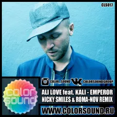 Ali Love feat. Kali - Emperor (Nicky Smiles & Roma-Nov Remix)