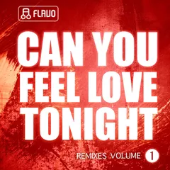 Can You Feel Love Tonight (feat. Oleg Sobchuk) Remixes Part 1