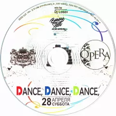 OPERA: Dance, Dance, Dance (28/04/2007)