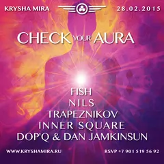 KRYSHA MIRA LIVE / CHECK YOUR AURA II