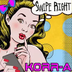 KORR-A Swipe Right