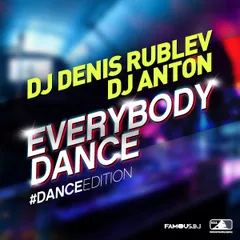 EVERYBODY DANCE (DANCE EDITION)