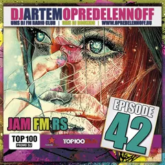 JAM FM RS 042 (UMS DJ FM, BY DJ OPREDELENNOFF)