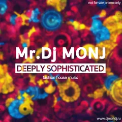 Deeply Sophisticated