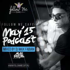 Follow Me Cafe: May 2015 Podcast