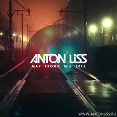 Anton Liss - Promo Mix (May 2015)