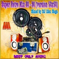 Super Retro Mix 80 - 90 (version 50x50)