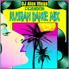 Russian Dance Mix