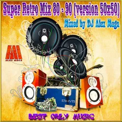 Super Retro Mix 80 - 90 (version 50x50) vol.1