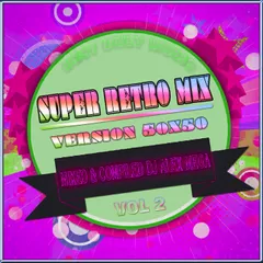 Super Retro Mix 80 - 90 (version 50x50) vol.2