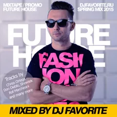 Future House TOP 30 (Spring 2015 Mix)