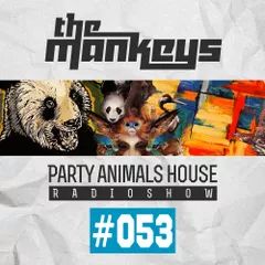 Party Animals House Radioshow 053