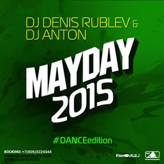 MAY DAY 2015 (DANCE EDITION)