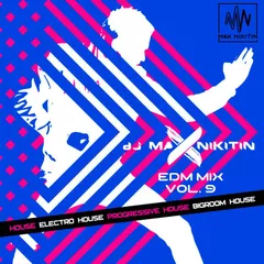 EDM Mix Vol.9