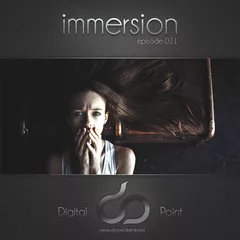 Digital Point - Immersion - Episode 021