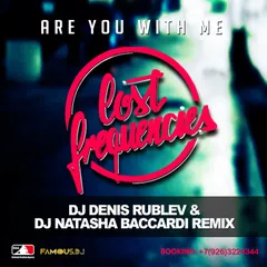Lost Frequencies – Are You With Me (dj Denis Rublev & dj Natasha Baccardi Remix)