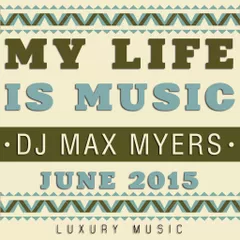 My Life Is Music (June 2015)