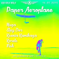 KRYSHA MIRA LIVE / PAPER AEROPLANE
