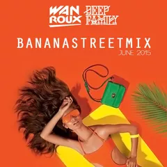 Bananastreet Mix (June 2015)