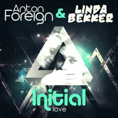 Anton Foreign and Linda Bekker - Initial Love