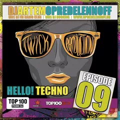 HELLO! TECHNO RS 009 (UMS DJ FM, 16-06-2015)