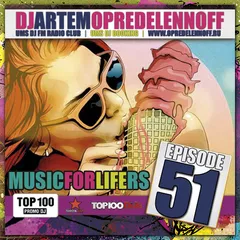 MUSIC FOR LIFE RS 051 (UMS DJ FM, 7/7/2015)
