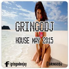 GRINGODJ - HOUSE MAY 2015