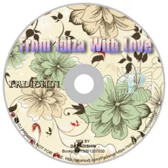 From Ibiza With Love - mixed by dj Padishin