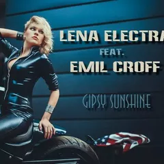Lena Electra feat. Emil Croff  - Gipsy Sunshine