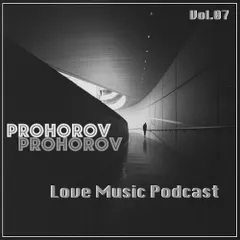 Love Music Podcast 07