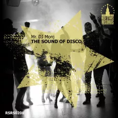 MR. DJ MONJ - THE SOUND OF DISCO (ORIGINAL MIX)