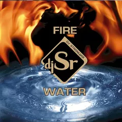 djSr (MoscowDJs) - FIRE&WATER vol.1. (2005)