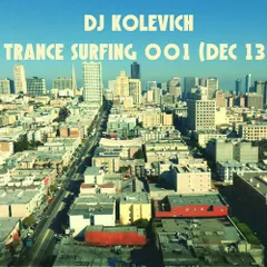 Trance Surfing 001 (Dec 13)