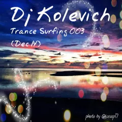 Trance Surfing 003 (Dec 14)