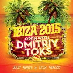 Ibiza Open DJ Set 2015
