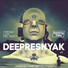 Dmitriy Toks-DeePResnyak (Сборник Deep Live Mixes 2015)